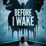 E409梦醒之前 BEFORE I WAKE（2016）