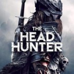 V410猎头武士 2018 评分5.5 THE HEAD HUNTER(2018)