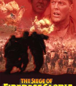 E562攻陷葛兰高地/金甲战士 THE SIEGE OF FIREBASE GLORIA (1989)