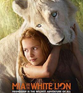 A9-07 4K-UHD米娅和白狮/Mia and the White Lion Mia et le Lion Blanc (2018) 豆瓣7.3