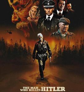 A9-10 4K-UHD 杀死希特勒与大脚怪的人 The Man Who Killed Hitler and Then the Bigfoot (2018) 豆瓣6.1