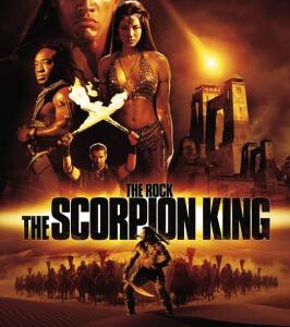 A9-12 4K-UHD 蝎子王/蝎子王传奇盗墓迷城外传/魔蝎大帝 The Scorpion King (2002) 豆瓣6.5