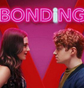 B679捆绑/绑定 第一季 Bonding Season 1 (2019) 豆瓣7.6 高清版 不兼容PS