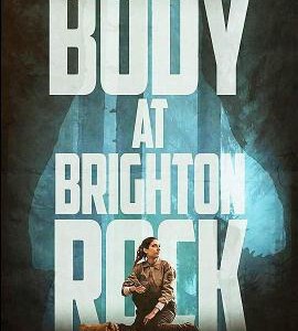 B760布莱顿惊魂 Body at Brighton Rock (2019) 豆瓣3.8