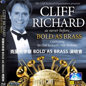 B795克里夫李察 BOLD AS BRASS 演唱会（2010）