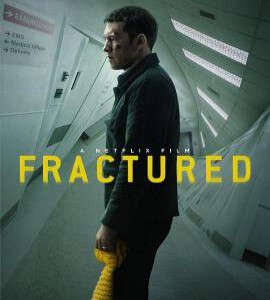 C693断裂/曲折 高清版 Fractured (2019) 豆瓣6.7