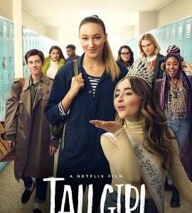 C707女孩我最高/爱有六呎高 高清版 Tall Girl (2019) 豆瓣6.4