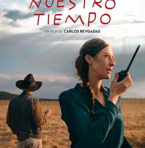 C849我们的时光/叛侣时光 Nuestro tiempo (2018) 豆瓣6.3