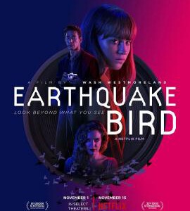 C861惊弓之鸟/地震鸟 高清版 Earthquake Bird (2019) 豆瓣5.8