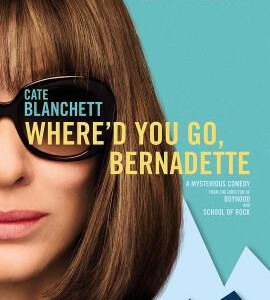 C870伯纳黛特你去了哪/走佬阿妈 Where’d You Go, Bernadette (2019) 豆瓣7.2