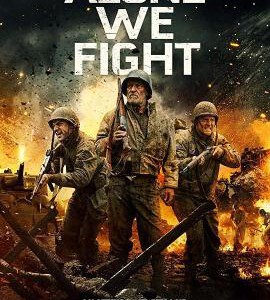 D792孤军作战 高清版 Alone We Fight (2018)