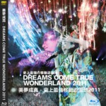 E623-624美梦成真-史上最強の移动遊园地 2碟 Dreams Come True Wonderland 2015 演唱会