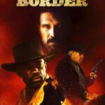 E664地狱神警/边境上的地狱 2019 评分5.7