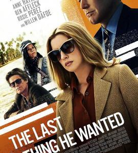 E784父亲的遗愿 高清版 2020 评分4.7 The Last Thing He Wanted (2020)