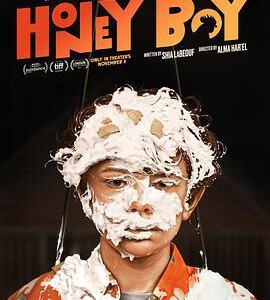 E832宝贝男孩 高清版 Honey Boy (2019) 评分7.2