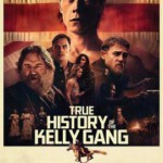 F754凯利帮的真实历史 THE TRUE HISTORY OF THE KELLY GANG (2019) 豆瓣评分 6.3