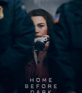 J655-656天黑请回家/勿闯黑夜 第一季 2碟 Home Before Dark Season 1(2020) 豆瓣8.0