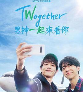 K634-635男神一起来看你 2020 2碟装 Twogether (2020) 豆瓣评分9.2分