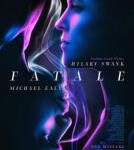 M829致命女郎/蛇蝎美人（高清版）Fatale(2020)
