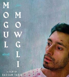 N620穆戈尔·毛戈利 2020 该片是纪录片导演Bassam Tariq([选举日])的剧情片处女作