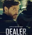 N726饶舌毒枭（高清版） Dealer (2021)网飞出品2021最新剧情片