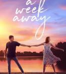 N750真情七日（高清版）2021年美国最新爱情歌舞片