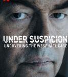 N754-755杀妻疑云：维斯法尔议员案 (双碟装）（高清版）网飞出品2021年最新记录犯罪片