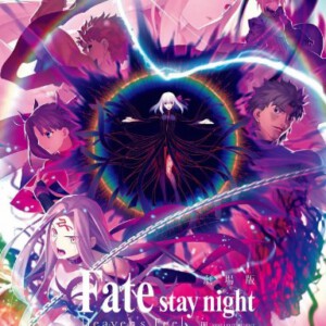 N778命运之夜——天之杯Ⅲ：春之歌 劇場版（高清版）（2020）