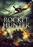 R782火箭猎人 Rocket Hunter (2020) 战争动作大片