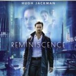 A15-24 4K-UHD 追忆迷局/回忆潜行 Reminiscence (2021) 杜比视界 全景声 豆瓣6.2