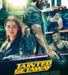 X606猎捕行动 Tainted Getaway (2019) 高清版