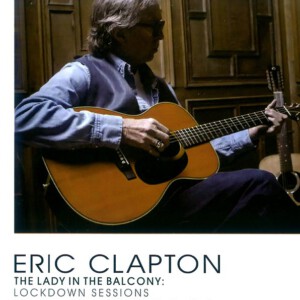 X874埃里克·克莱普顿 窗台少女:封城录音现场 2021
