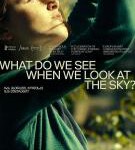 V729当我们仰望天空时看见什么 (2021) 高清版 豆瓣7.6