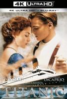 A16-27-28 4K-UHD 泰坦尼克号/铁达尼号 Titanic (1997) 2碟 带国配（高质量 高码率）