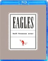 W794老鹰乐队 Eagles Hell Freezes Over 冰封地狱 演唱会 1994 高清版