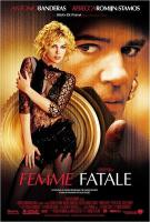 B1024蛇蝎美人/绝色偷天 Femme Fatale (2002)豆瓣7.0