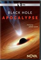 B1208黑洞启示录/新星系列纪录片 Black Hole Apocalypse (2018) 高清版 豆瓣8.6
