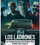 B1536银行大盗：神级劫案 2022年阿根廷上映记录片