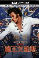 A17-16 4K-UHD 猫王/埃尔维斯 Elvis (2022) 全景声 杜比视界 豆瓣7.1