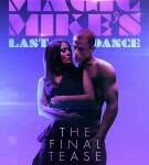 D1293魔力麦克3：最后之舞 正式版 2023年美国最新上映剧情大作