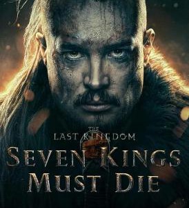 E1295孤国春秋:七王必死 2023网飞最新史诗动作巨制