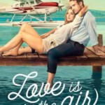 M1107爱在云霄 2023网飞出品最新浪漫爱情佳作