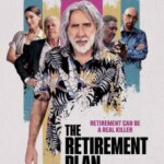 M1125退休计划 正式版 2023尼古拉斯·凯奇 领衔主演2023最新惊悚犯罪动作片