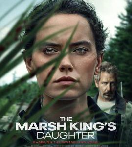 N1157沼泽王的女儿 正式版 2023惊悚大作 豆瓣5.7