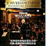 N1201-1202约翰.威廉姆斯音乐会 2碟装 2015庆功音乐会+约翰.威廉姆斯携手索菲娅.穆特和维也纳爱乐乐团2020维也纳音乐会