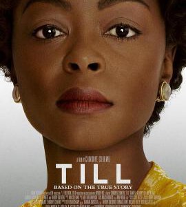 R1052蒂尔/提尔：纯真之死 Till (2022)豆瓣6.7 改编自真实事件