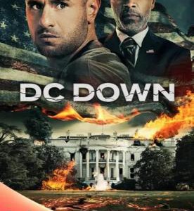S1253华盛顿陷落 高清版 DC Down 2023美国最新刺激灾难动作片