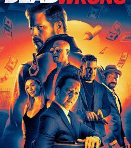 T1176大错特错/快速致富 Dead Wrong (2024) 2024美国最新犯罪动作片