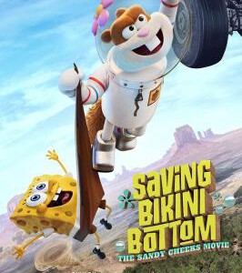 U1128海绵宝宝外传电影:松鼠珊迪 2024网飞出品奇幻冒险动画大作