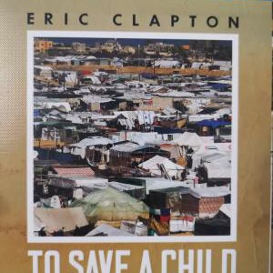 N1178“吉他之神”埃里克·克莱普顿 《拯救一个孩子》2024演唱会